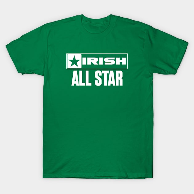 IRISH - AlStr T-Shirt by LILNAYSHUNZ